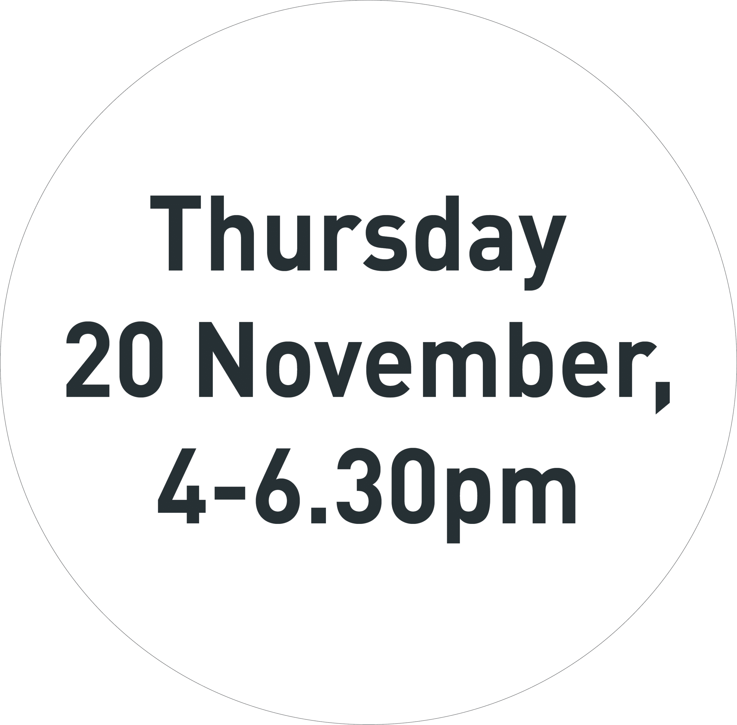 Thursday 20 November, 4-6.30pm